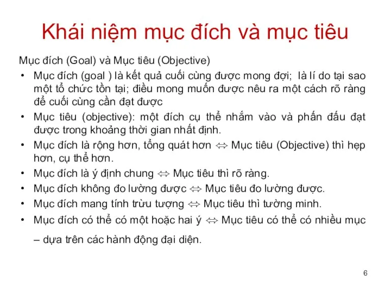 Khái niệm mục đích và mục tiêu Mục đích (Goal) và Mục