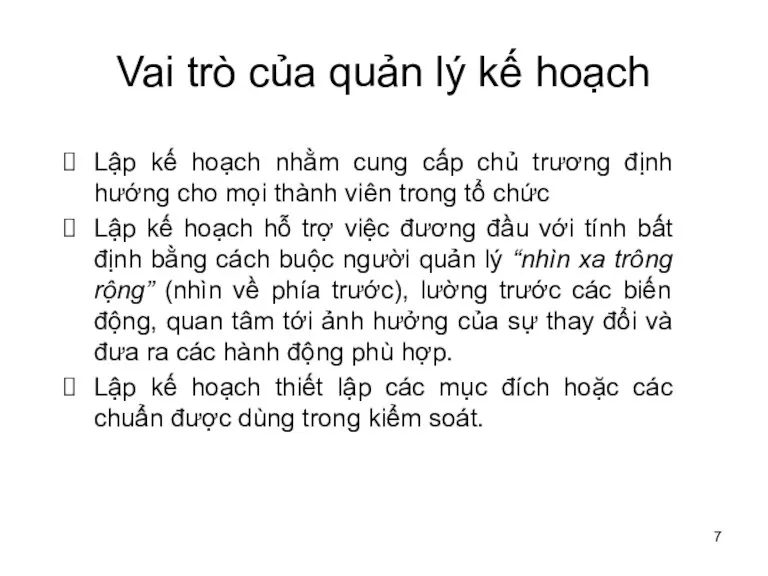 Vai trò của quản lý kế hoạch Lập kế hoạch nhằm cung