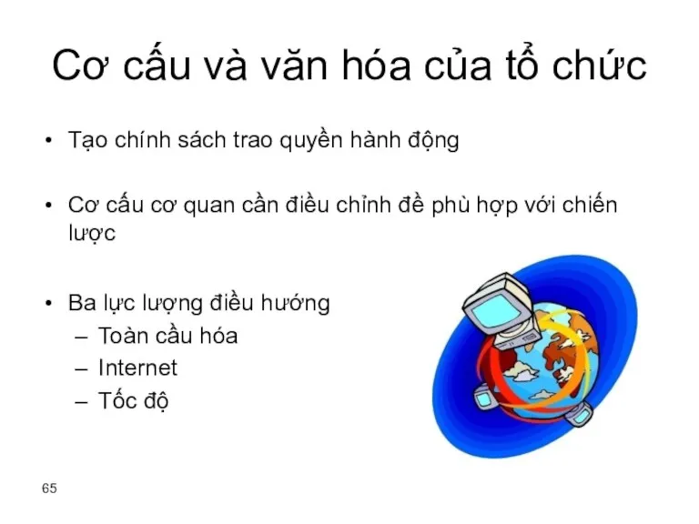 Cơ cấu và văn hóa của tổ chức Tạo chính sách trao