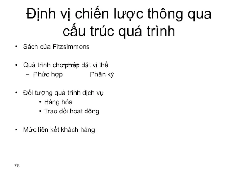 Định vị chiến lược thông qua cấu trúc quá trình Sách của