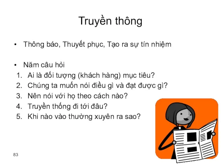 Truyền thông Thông báo, Thuyết phục, Tạo ra sự tín nhiệm Năm