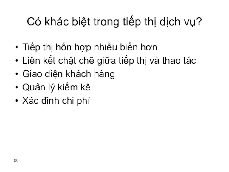 Có khác biệt trong tiếp thị dịch vụ? Tiếp thị hốn hợp