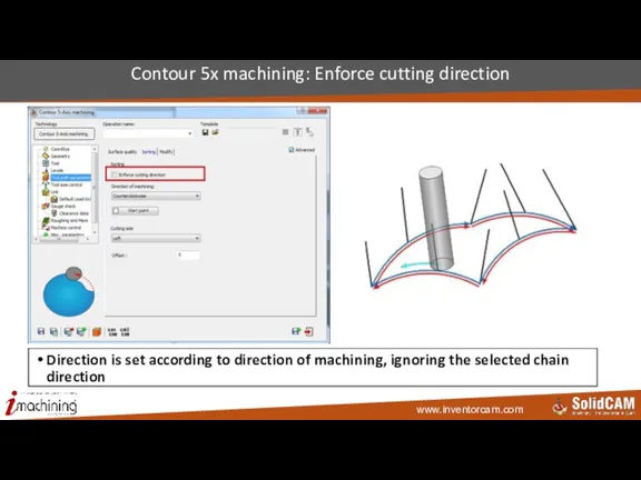 Contour 5x machining: Enforce cutting direction Direction is set according to direction