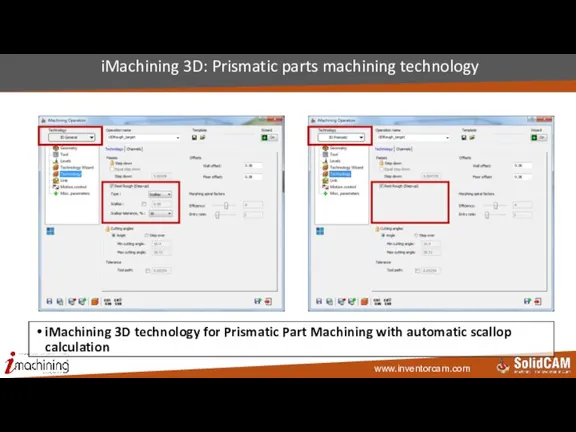 iMachining 3D: Prismatic parts machining technology iMachining 3D technology for Prismatic Part