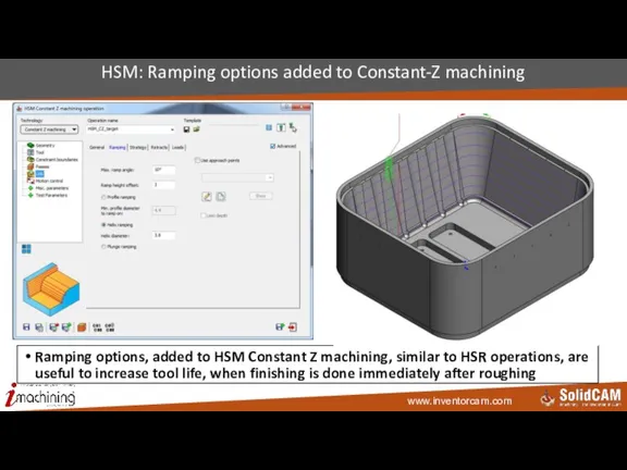 HSM: Ramping options added to Constant-Z machining Ramping options, added to HSM