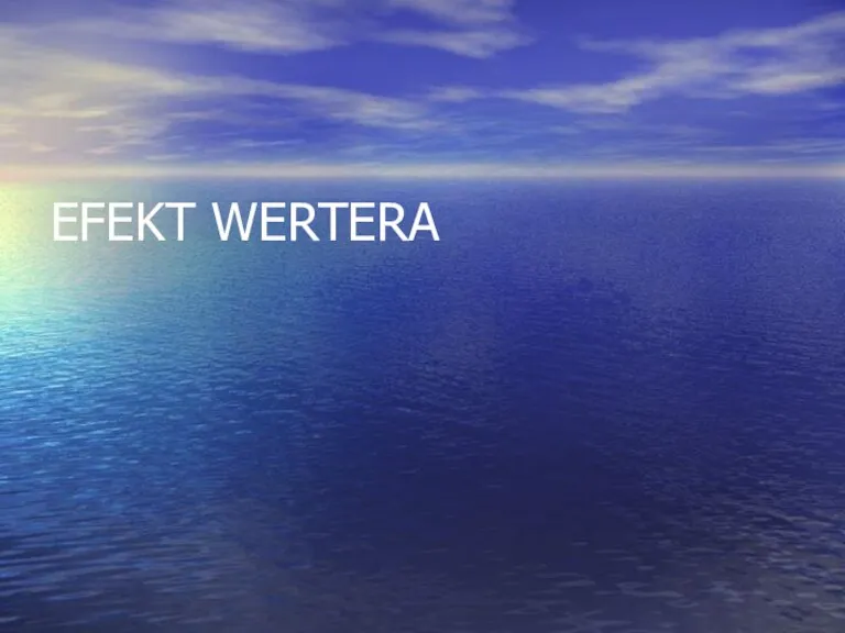 EFEKT WERTERA