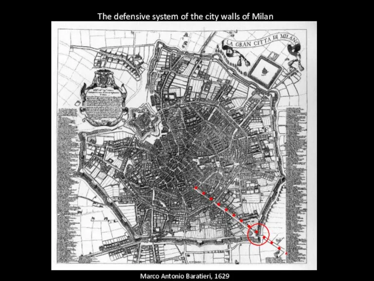 Marco Antonio Baratieri, 1629 The defensive system of the city walls of Milan