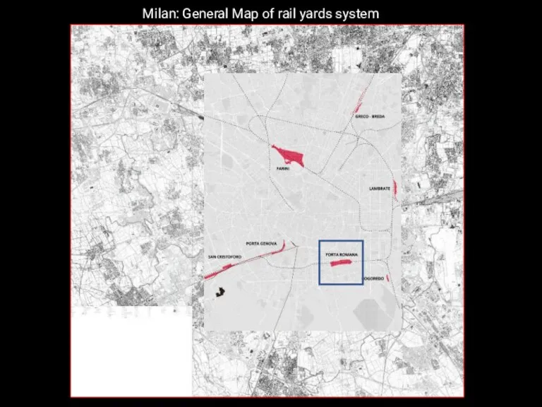Milan: General Map of rail yards system