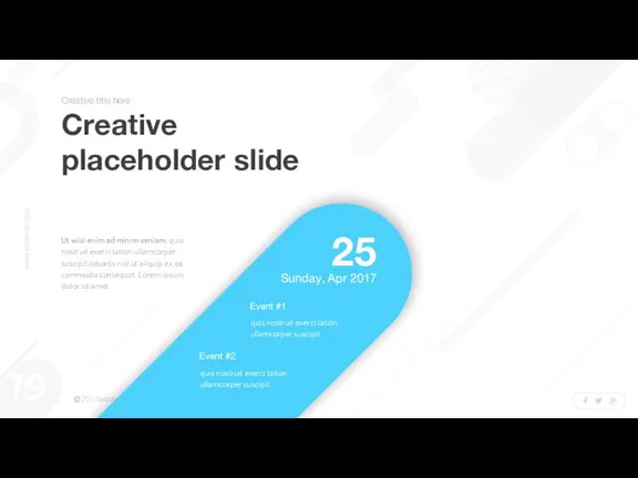 Creative placeholder slide Ut wisi enim ad minim veniam, quis nostrud exerci