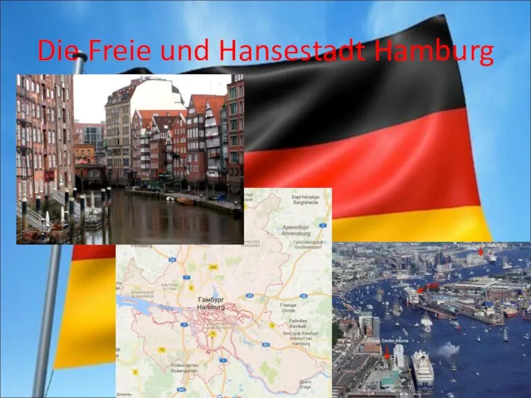 Die Freie und Hansestadt Hamburg