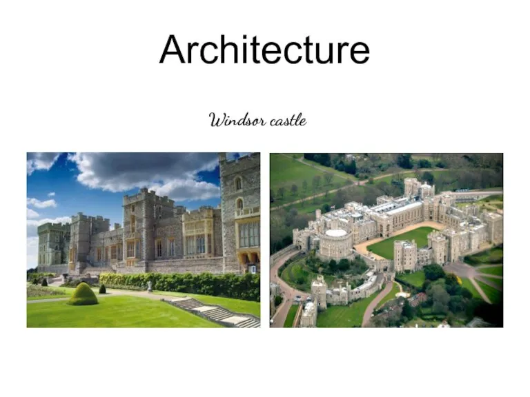 Architecture Windsor castle
