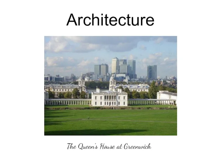 Architecture The Queen's House at Greenwich