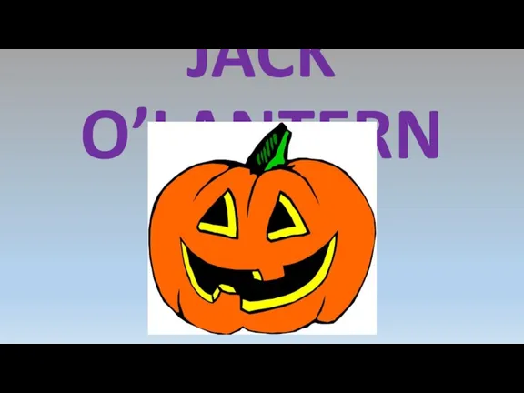 JACK O’LANTERN