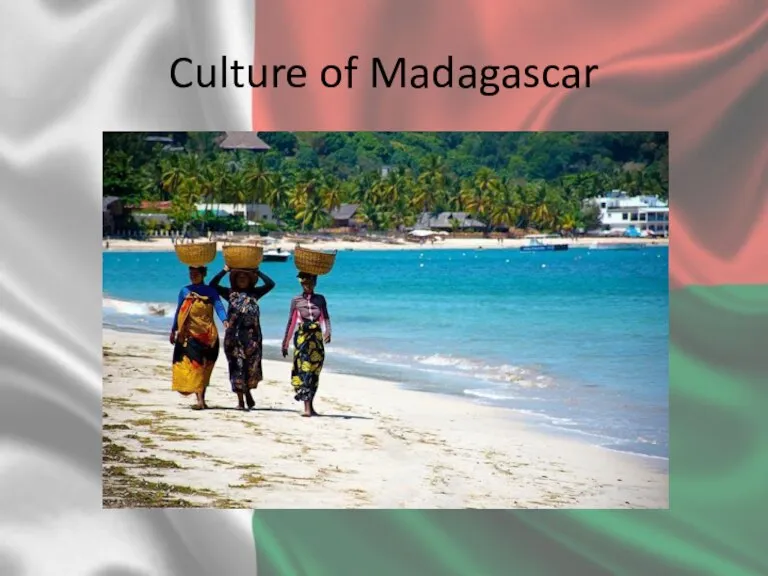 Culture of Madagascar