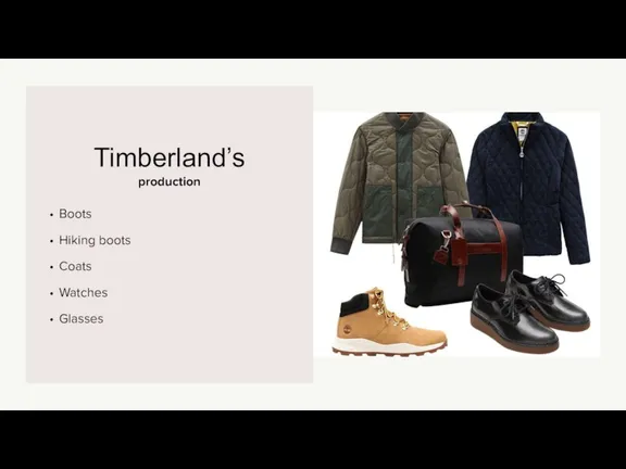 production Timberland’s Boots Hiking boots Coats Watches Glasses