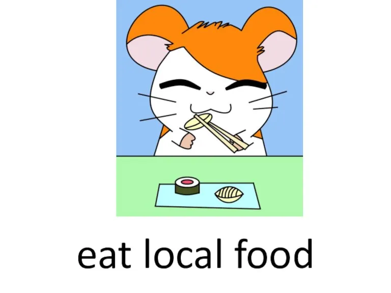 eat local food