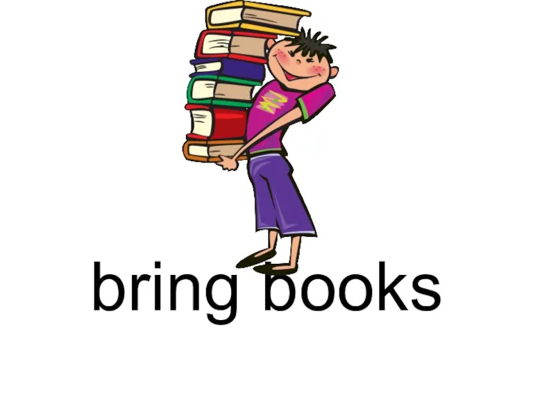 bring books