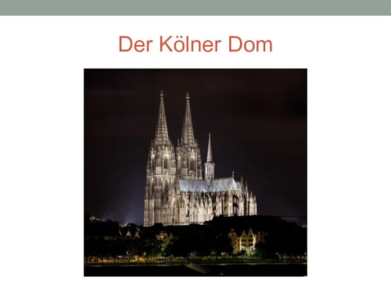 Der Kölner Dom