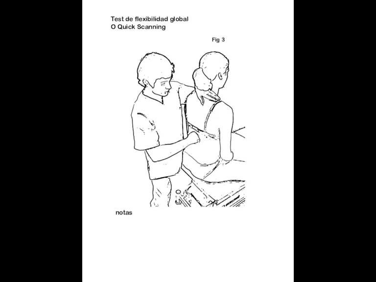 Test de flexibilidad global O Quick Scanning Fig 3 notas