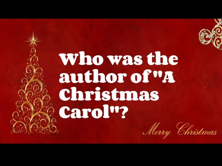 Who was the author of "A Christmas Carol"?