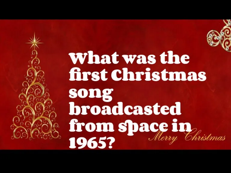 What was the first Christmas song broadcasted from space in 1965?