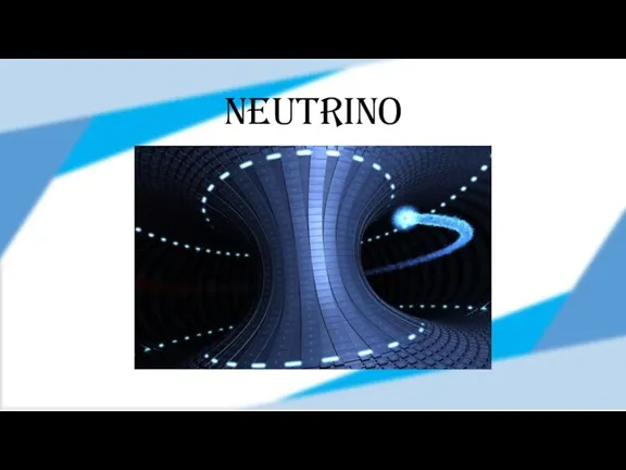 Neutrino