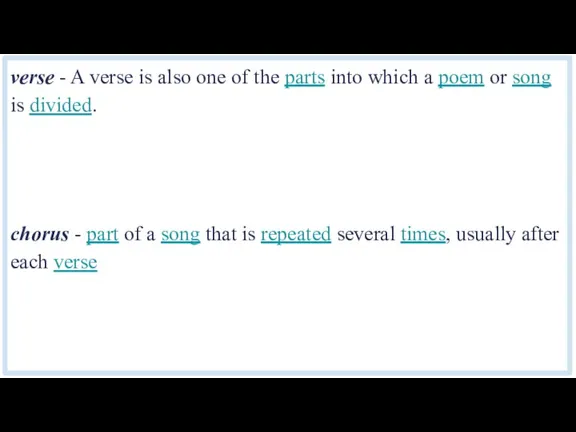 verse - A verse is also one of the parts into which