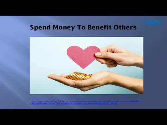 Spend Money To Benefit Others https://www.google.com/search?q=having+money+or+spending+money&source=lnms&tbm=isch&sa=X&ved=2ahUKEwiMpv_GxMDpAhWDw6YKHQnzCZAQ_AUoAXoECA0QAw&biw=1536&bih=754#imgrc=PE3DJ_ll-dX-2M