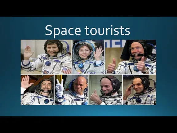 Space tourists