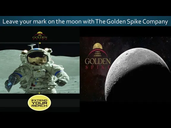 Leave your mark on the moon with The Golden Spike Company