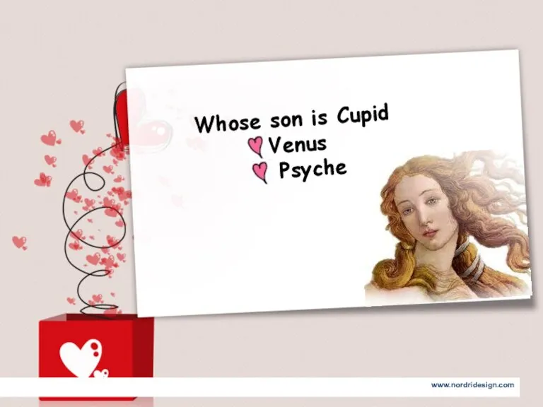 Whose son is Cupid Venus Psyche