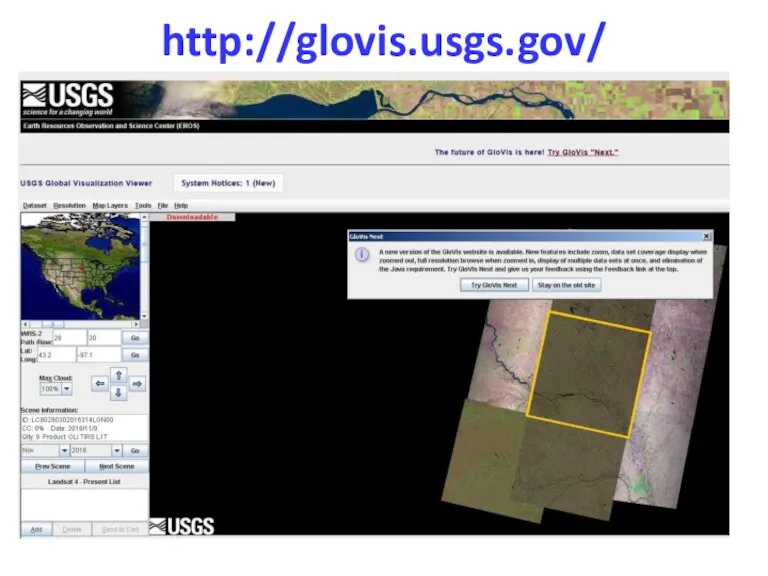 http://glovis.usgs.gov/ Если это окно не загрузилось, то надо установить Java