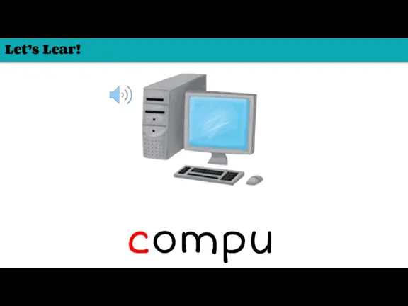 Let’s Lear! computer