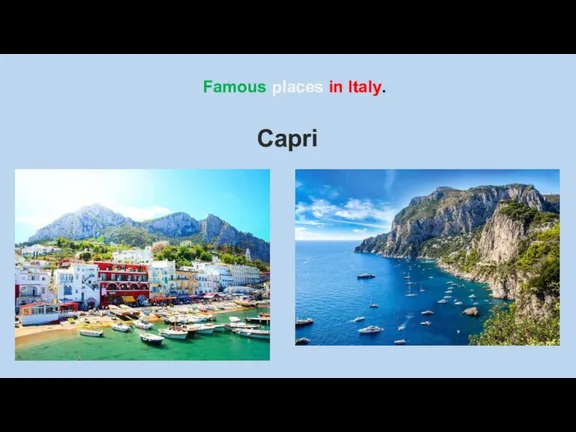 Capri Famous places in Italy.