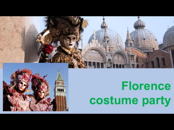 Florence costume party