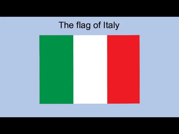 The flag of Italy