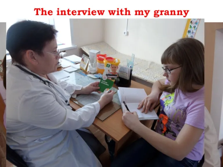 The interview with my granny