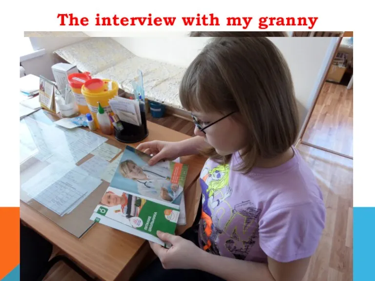 The interview with my granny