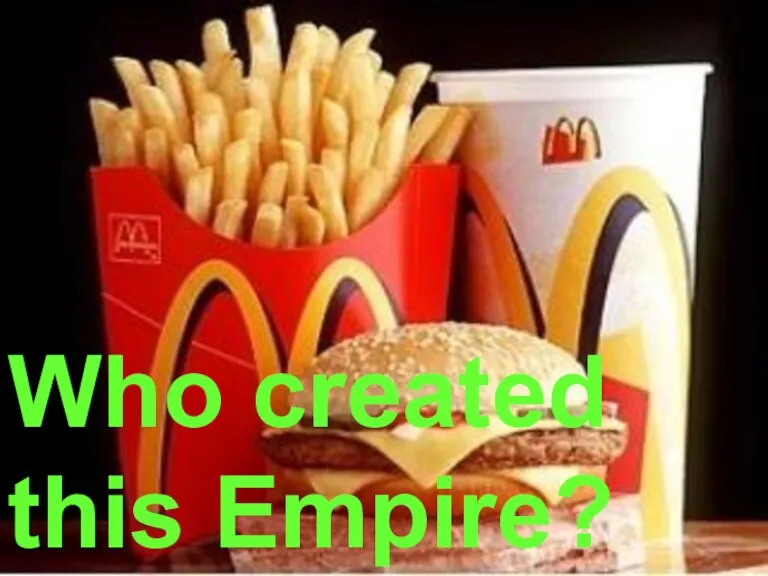 Who created this Empire?