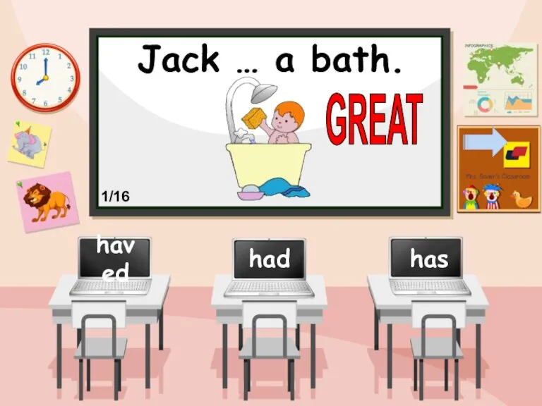 Jack … a bath. haved had has GREAT 1/16