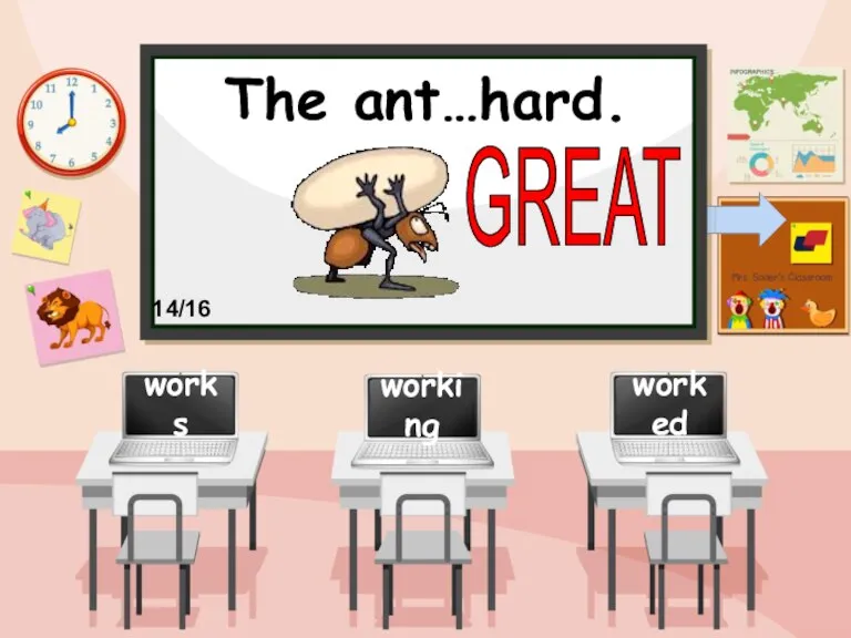 The ant…hard. working worked works GREAT 14/16