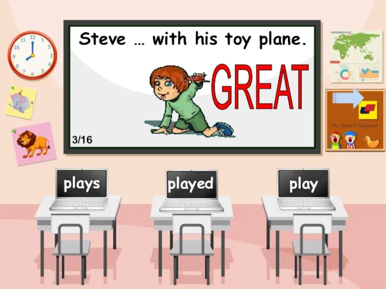 Steve … with his toy plane. play played plays GREAT 3/16