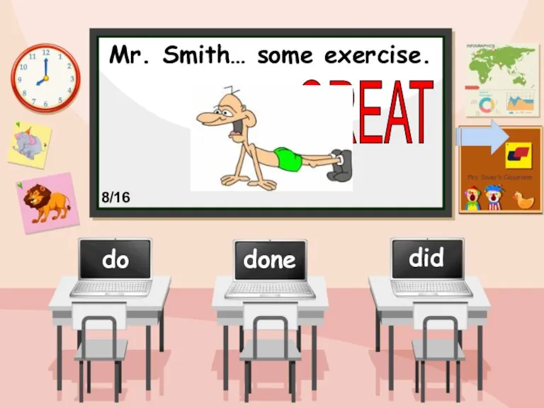 Mr. Smith… some exercise. done did do GREAT 8/16