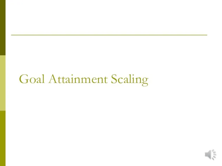 Goal Attainment Scaling