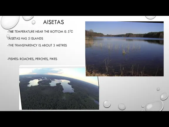 AISETAS -THE TEMPERATURE NEAR THE BOTTOM IS 5℃ -AISETAS HAS 5 ISLANDS