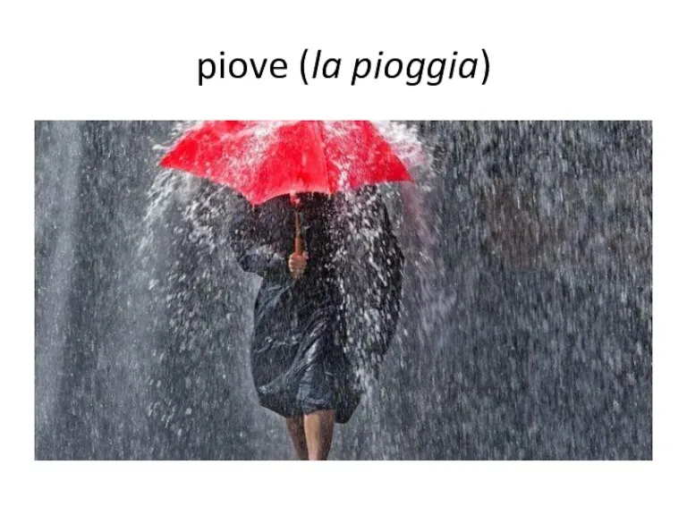 piove (la pioggia)