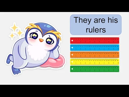 They are his rulers