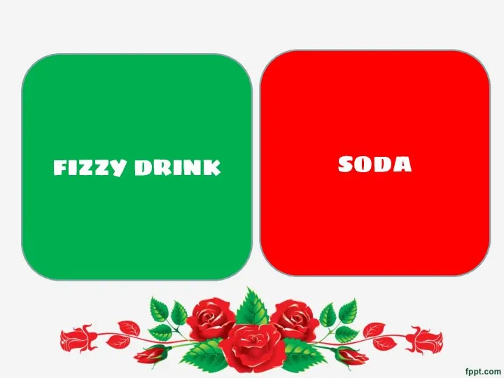 FIZZY DRINK SODA