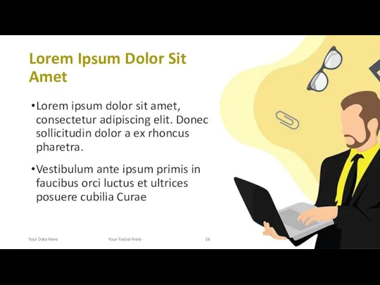 Lorem Ipsum Dolor Sit Amet Lorem ipsum dolor sit amet, consectetur adipiscing