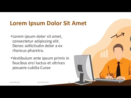 Lorem Ipsum Dolor Sit Amet Lorem ipsum dolor sit amet, consectetur adipiscing